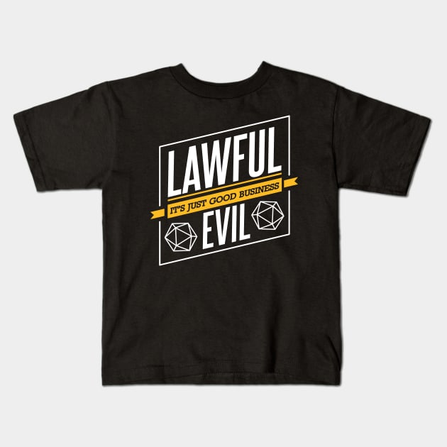 Character Alignment Quotes - Lawful Evil Kids T-Shirt by Meta Cortex